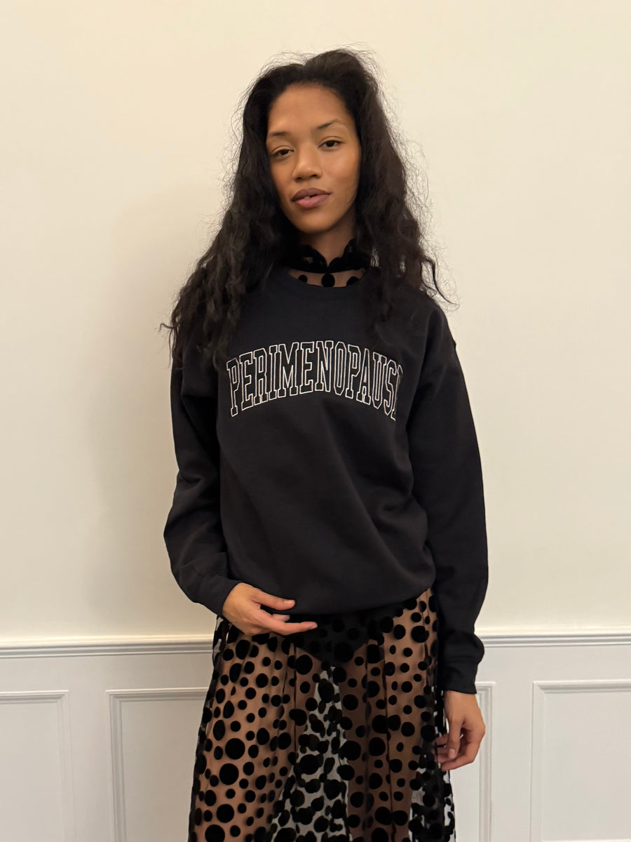 PERIMENOPAUSE Embroidered Sweatshirt