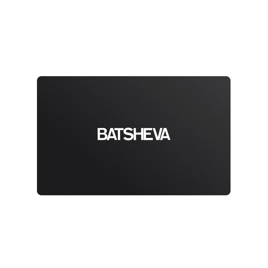 BATSHEVA gift card - BATSHEVA Gift Card